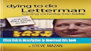 Ebook Dying to Do Letterman Full Online