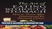 Books The Art of Eating Without a Stomach: How to Thrive After Gastrectomy for Stomach Cancer Free