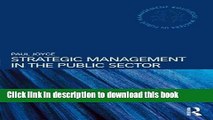 Books Strategic Management in the Public Sector (Routledge Masters in Public Management) Full Online