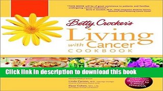 Ebook Betty Crocker s Living with Cancer Cookbook Full Online KOMP