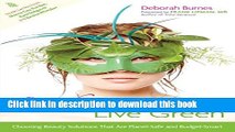 PDF  Look Great, Live Green: Choosing Bodycare Products that Are Safe for You, Safe for the