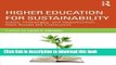 Books Higher Education for Sustainability: Cases, Challenges, and Opportunities from Across the