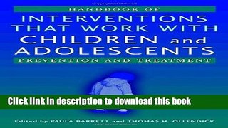 Books Handbook of Interventions that Work with Children and Adolescents: Prevention and Treatment