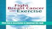 Ebook Fight Breast Cancer with Exercise Free Online KOMP