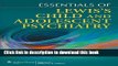 Ebook Essentials of Lewis s Child and Adolescent Psychiatry (Essentials Of... (Lippincott