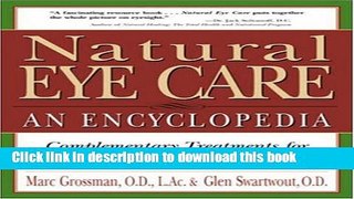 Ebook Natural Eye Care: An Encyclopedia Free Online