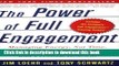 Ebook The Power of Full Engagement: Managing Energy, Not Time, Is the Key to High Performance and