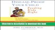 PDF  Disease-Proof Your Child: Feeding Kids Right  Free Books