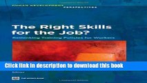 PDF  The Right Skills for the Job?: Rethinking Training Policies for Workers  Free Books