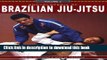 Ebook Encyclopedia of Brazilian Jiu Jitsu (Encyclopedia of Brazilian Jiu-Jitsu, Vol. 2) Full Online