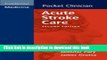 Ebook Acute Stroke Care (Cambridge Pocket Clinicians) Full Download