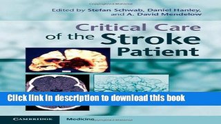 Ebook Critical Care of the Stroke Patient (Cambridge Medicine (Hardcover)) Full Online