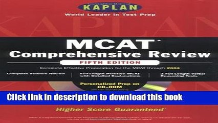 Ebook Kaplan MCAT Comprehensive Review with CD-ROM, Fifth Edition (Mcat (Kaplan) (Book and CD