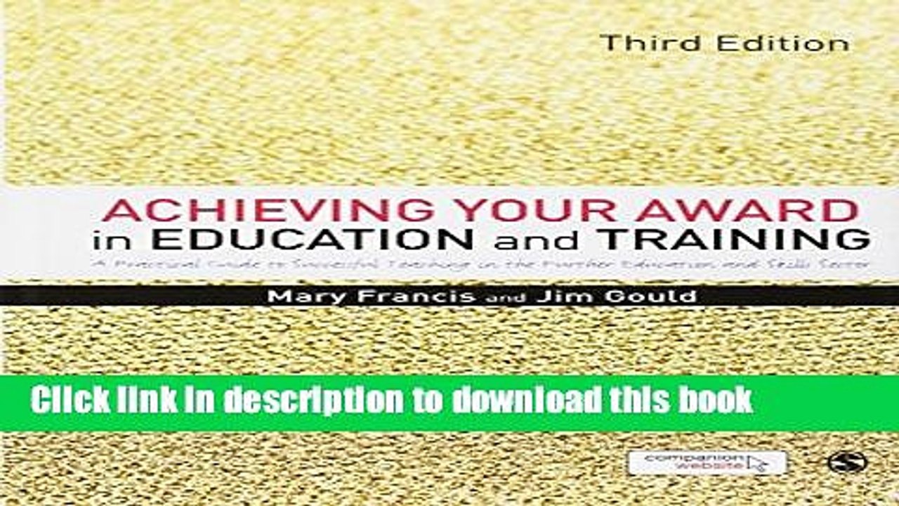 Ebook Achieving Your Award in Education and Training: A Practical Guide to Successful Teaching in