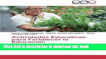 Ebook Actividades Educativas para Fortalecer la EducaciÃ³n Medioambiental: En las Personas de la