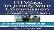 Books 111 Ways to Justify Your Commission: Value-Adding Strategies for Real Estate Agents and