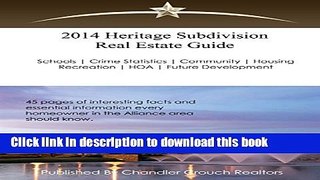 Books 2014 Heritage Subdivision Real Estate Guide: 45 Pages of interesting facts and essential