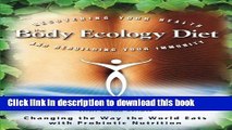 Ebook The Body Ecology Diet: Recovering Your Health and Rebuilding Your Immunity Full Online
