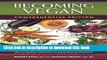 Books Becoming Vegan: Comprehensive Edition: The Complete Reference on Plant-Based Nutrition Full