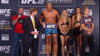 UFC 201 - Robbie Lawler vs. Tyron Woodley - Weigh-In Highlights