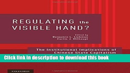 Books Regulating the Visible Hand?: The Institutional Implications of Chinese State Capitalism