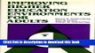 Ebook Improving Higher Education Environments for Adults: Responsive Programs and Services from