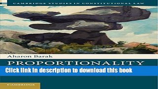 Books Proportionality: Constitutional Rights and their Limitations Full Online