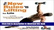 Ebook The New Rules of Lifting for Life: An All-New Muscle-Building, Fat-Blasting Plan for Men and