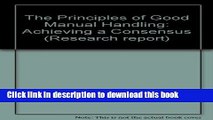 Download  The Principles of Good Manual Handling: Achieving a Consensus  Online