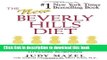 Ebook The New Beverly Hills Diet: The latest weight-loss research that explains a conscious