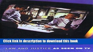 Books Law and Justice as Seen on TV Free Online