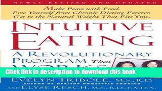 Books Intuitive Eating, 2nd Edition: A Revolutionary Program That Works Free Online