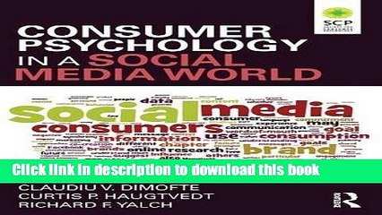 Books Consumer Psychology in a Social Media World Free Online