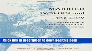 Books Married Women and the Law: Coverture in England and the Common Law World Full Download
