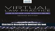 Ebook Virtual Law Practice: How to Deliver Legal Services Online Free Online