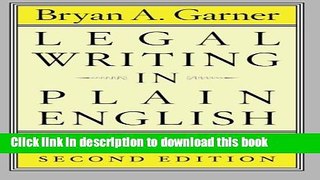 Ebook Legal Writing in Plain English, Second Edition: A Text with Exercises Full Online