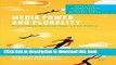 Ebook Media Power and Plurality: From Hyperlocal to High-Level Policy (Palgrave Global Media