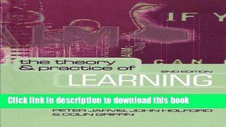 Books The Theory and Practice of Learning (National Health Informatics Collection) Full Online