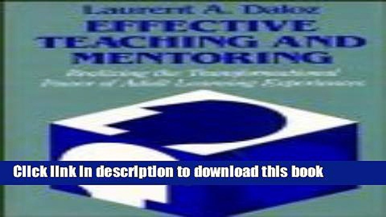 Books Effective Teaching and Mentoring: Realizing the Transformational Power of Adult Learning