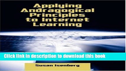 Ebook Applying Andragogical Principles to Internet Learning Full Online