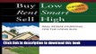 Ebook Buy Low, Rent Smart, Sell High: Real Estate Investing for the Long Run Free Online