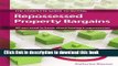 Ebook The Complete Guide to Buying Repossessed Property Bargains: All you need to know about