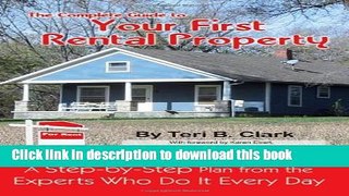 Ebook The Complete Guide to Your First Rental Property Free Online