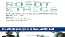 Books Robot Ethics: The Ethical and Social Implications of Robotics Free Online