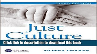 Ebook Just Culture: Restoring Trust and Accountability in Your Organization, Third Edition Full