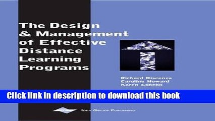 Ebook The Design and Management of Effective Distance Learning Programs Free Online