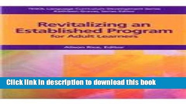 Ebook Revitalizing An Established Program For Adult Learners (Tesol Language Curriculum