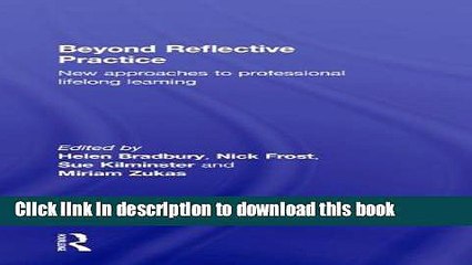 Ebook Beyond Reflective Practice: New Approaches to Professional Lifelong Learning Full Online
