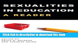 Books Sexualities in Education: A Reader (Counterpoints) Free Online