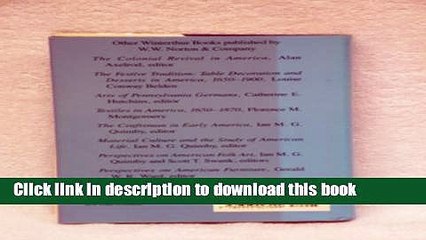 Ebook Consuming Visions: Accumulation and Display of Goods in America, 1880-1920 (A Winterthur